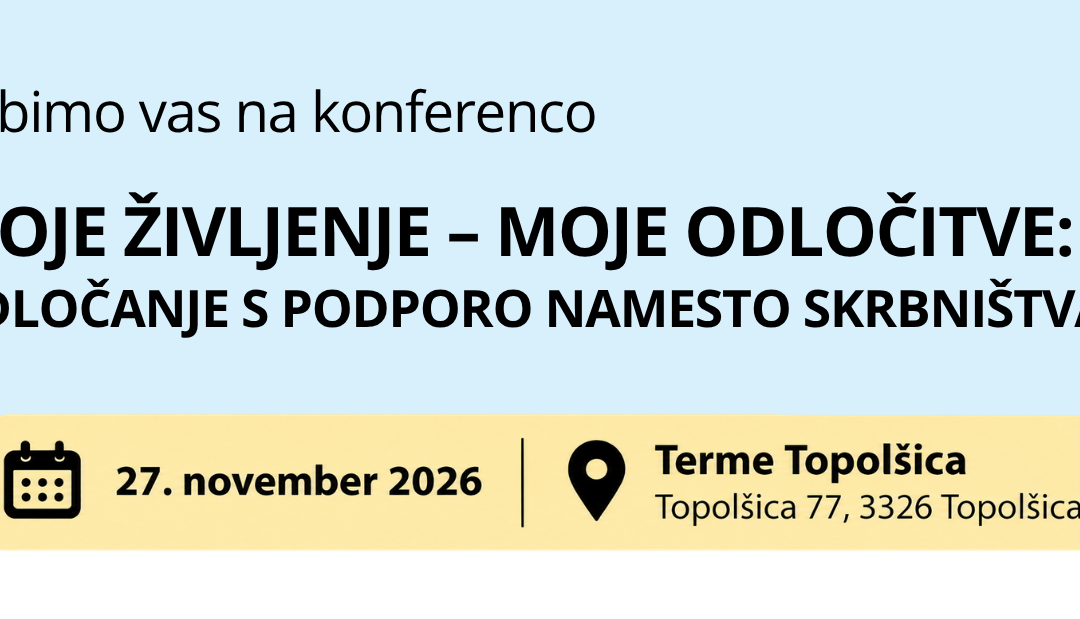 Pridite 27. novembra na posvet o odločanju s podporo